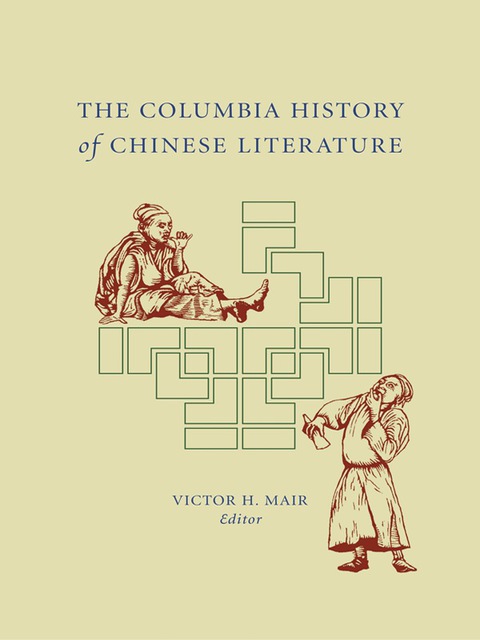 Cover image for book The Columbia History of Chinese Literature