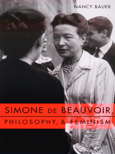 Cover image for book Simone de Beauvoir, Philosophy, and Feminism