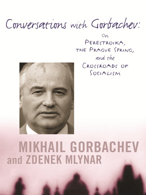 Cover image for book Conversations with Gorbachev