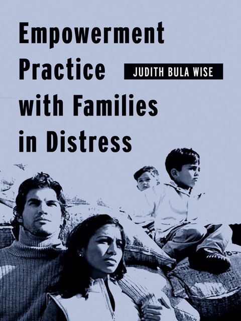 Cover image for book Empowerment Practice with Families in Distress