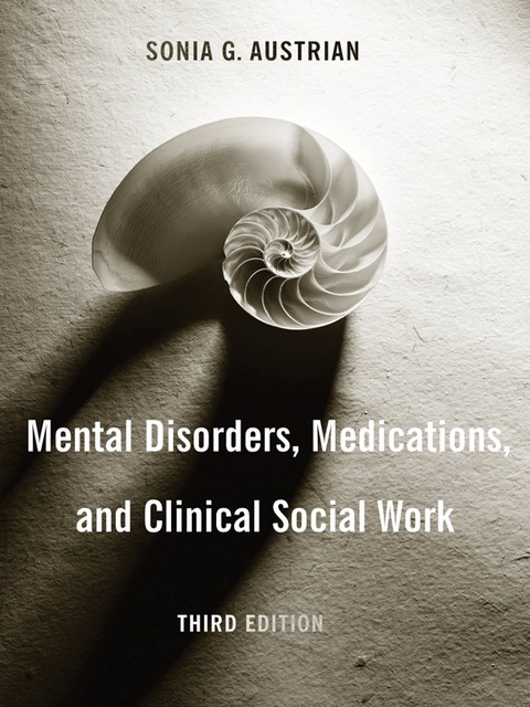 Cover image for book Mental Disorders, Medications, and Clinical Social Work