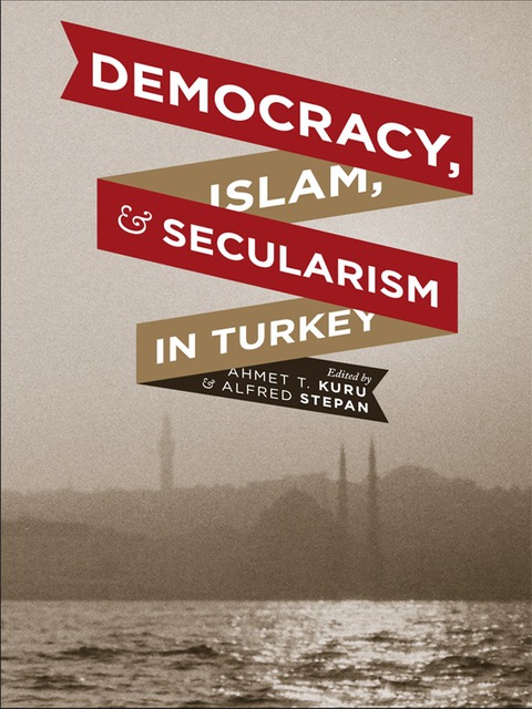 Cover image for book Democracy, Islam, and Secularism in Turkey