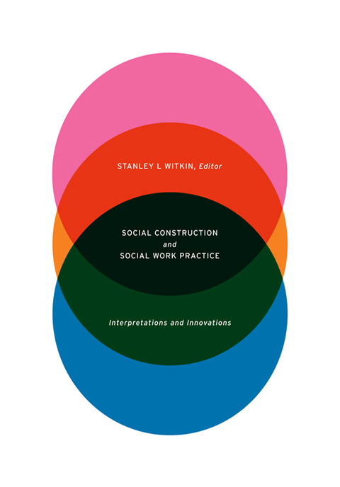 Cover image for book Social Construction and Social Work Practice