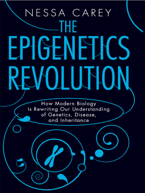 Cover image for book The Epigenetics Revolution