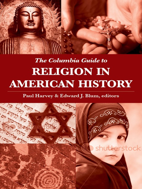 Cover image for book The Columbia Guide to Religion in American History