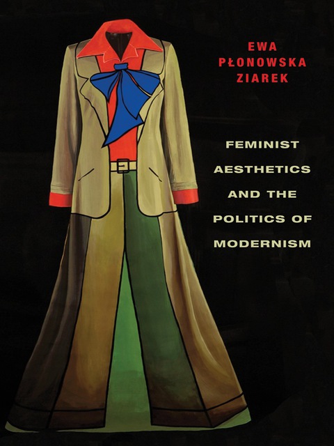 Cover image for book Feminist Aesthetics and the Politics of Modernism
