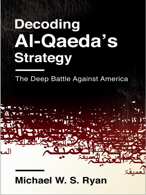 Cover image for book Decoding Al-Qaeda's Strategy