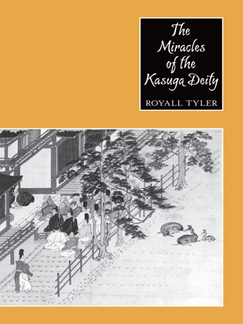 Cover image for book The Miracles of the Kasuga Deity