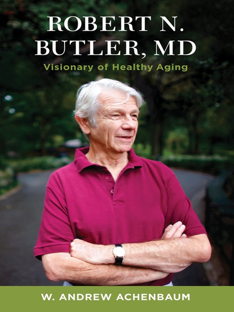 Cover image for book Robert N. Butler, MD