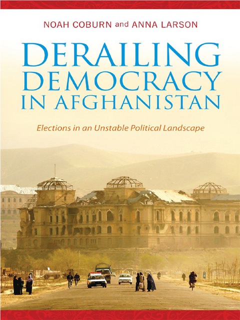 Cover image for book Derailing Democracy in Afghanistan
