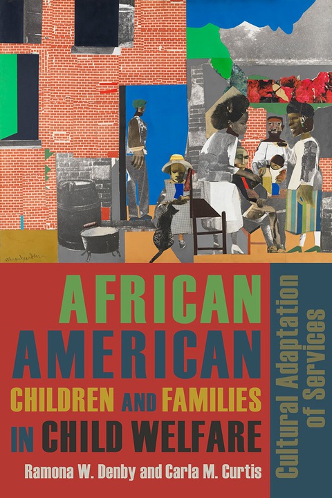 Cover image for book African American Children and Families in Child Welfare
