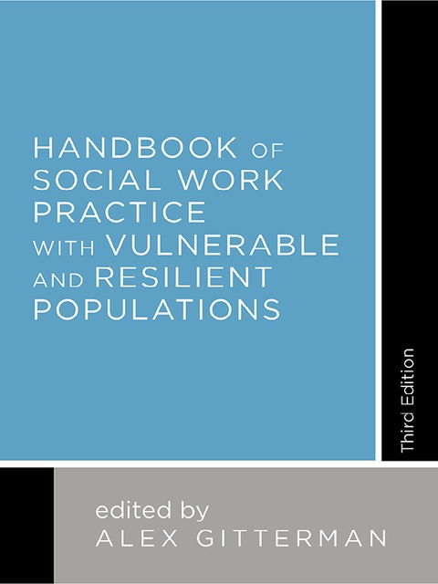 Cover image for book Handbook of Social Work Practice with Vulnerable and Resilient Populations
