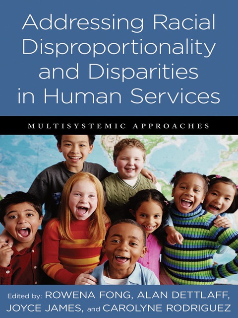 Cover image for book Addressing Racial Disproportionality and Disparities in Human Services
