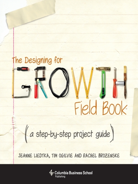 Cover image for book The Designing for Growth Field Book