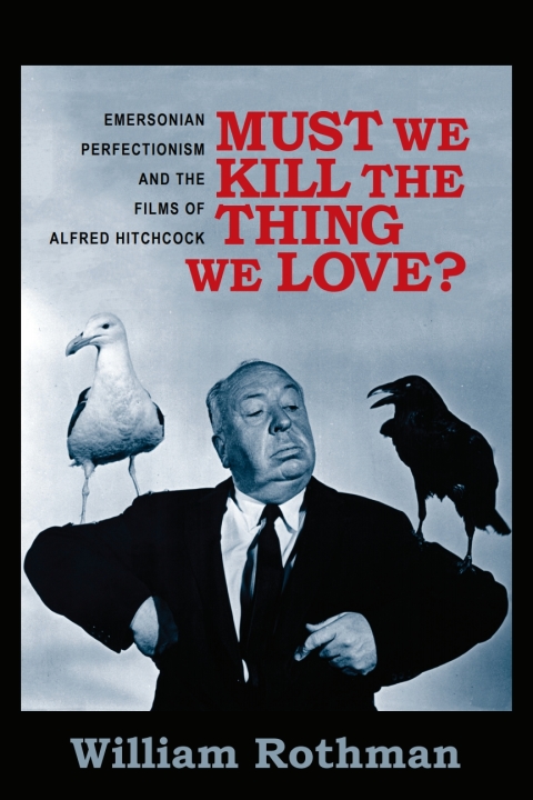 Cover image for book Must We Kill the Thing We Love?