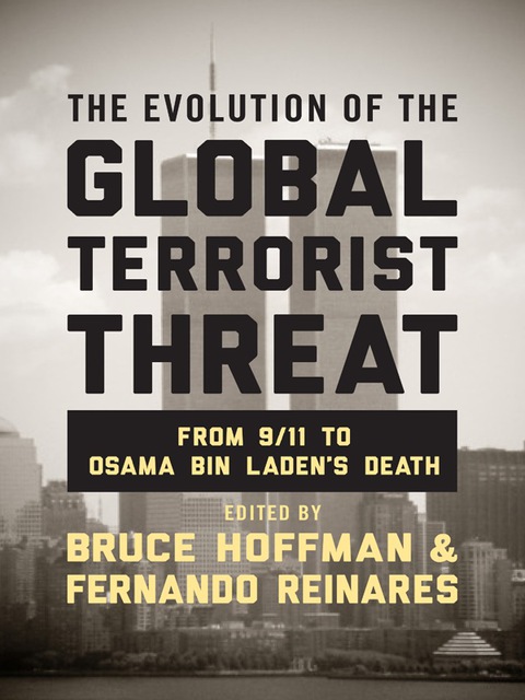Cover image for book The Evolution of the Global Terrorist Threat