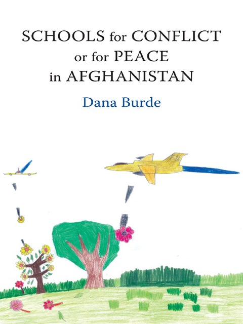 Cover image for book Schools for Conflict or for Peace in Afghanistan