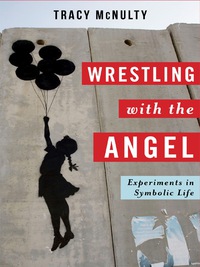 صورة الغلاف: Wrestling with the Angel 9780231161183