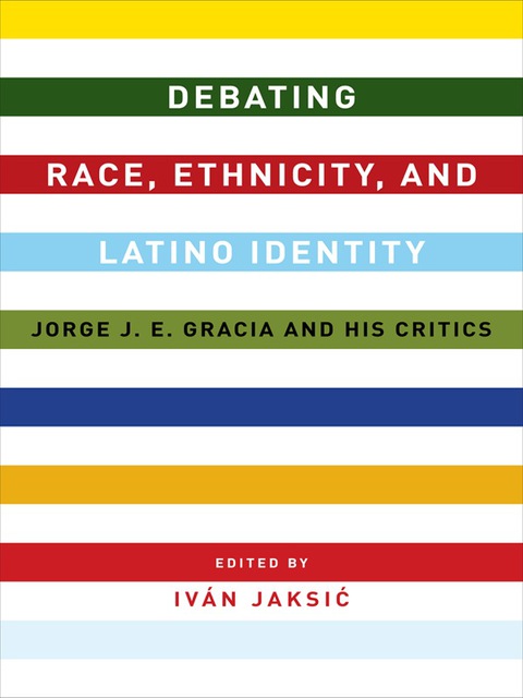 Cover image for book Debating Race, Ethnicity, and Latino Identity