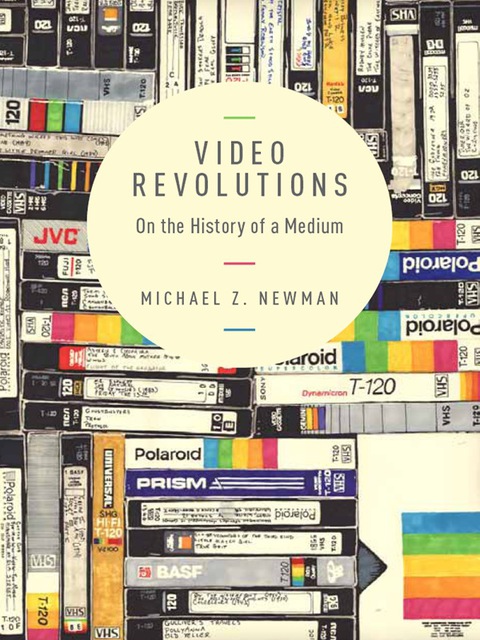 Cover image for book Video Revolutions