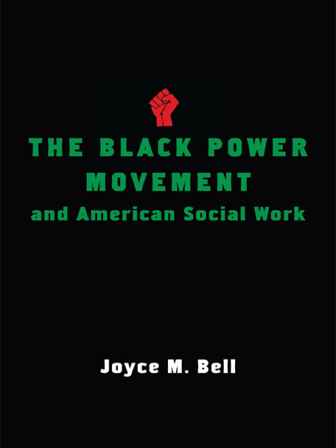 Cover image for book The Black Power Movement and American Social Work