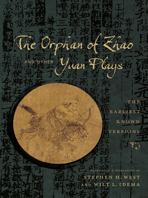 Cover image for book The Orphan of Zhao and Other Yuan Plays