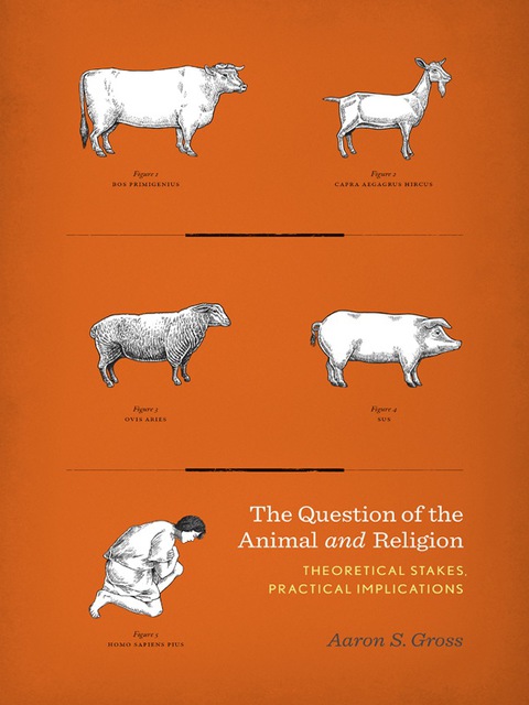 Cover image for book The Question of the Animal and Religion