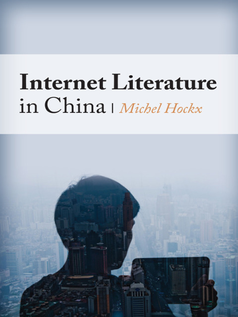 Cover image for book Internet Literature in China