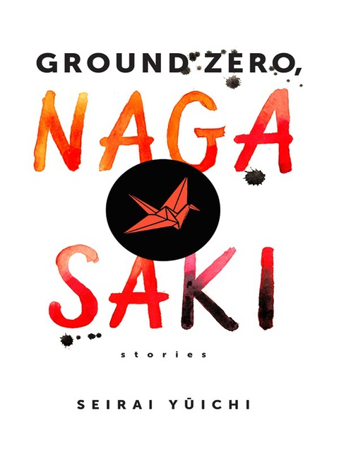 Cover image for book Ground Zero, Nagasaki