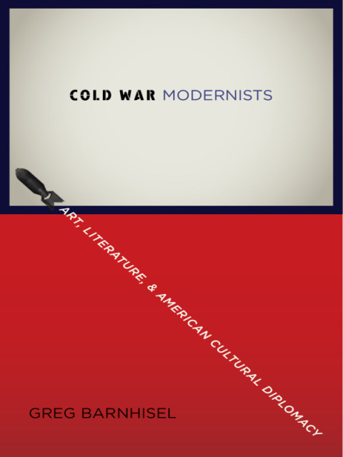 Cover image for book Cold War Modernists