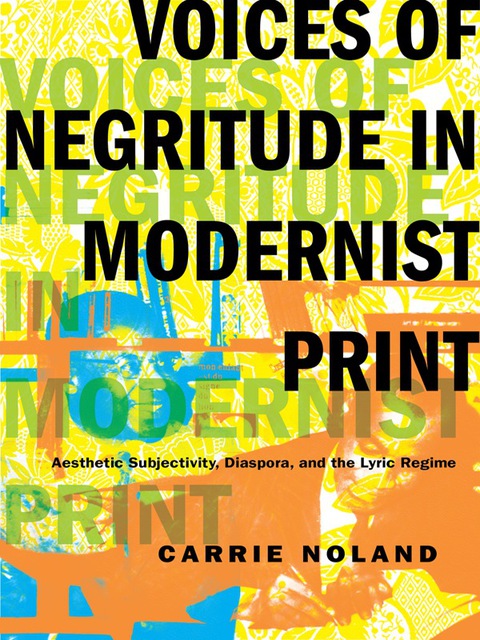 Cover image for book Voices of Negritude in Modernist Print