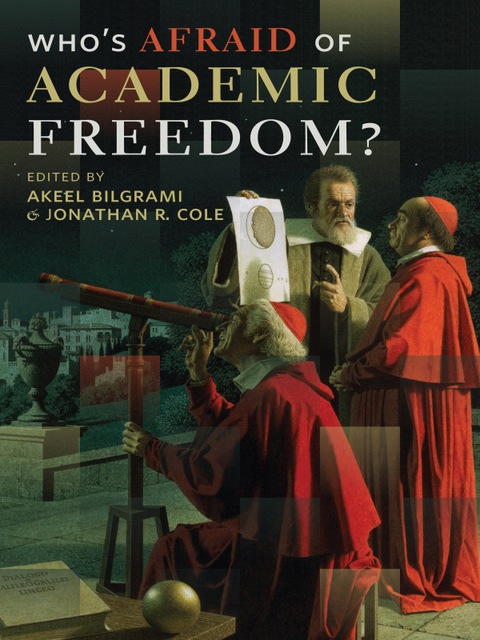 Cover image for book Who's Afraid of Academic Freedom?
