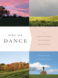 Cover image: Why We Dance 9780231171045