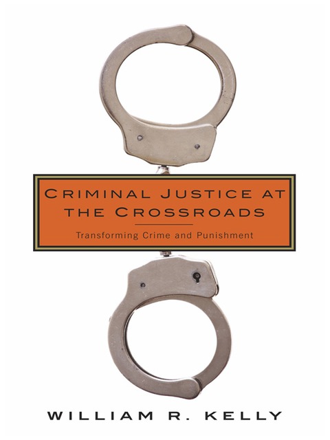 Cover image for book Criminal Justice at the Crossroads