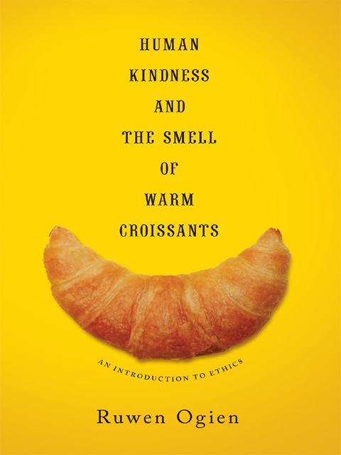 Cover image for book Human Kindness and the Smell of Warm Croissants