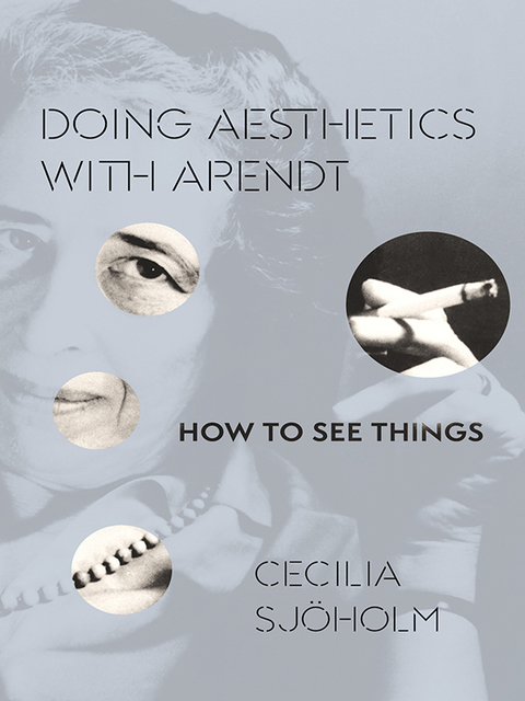 Cover image for book Doing Aesthetics with Arendt