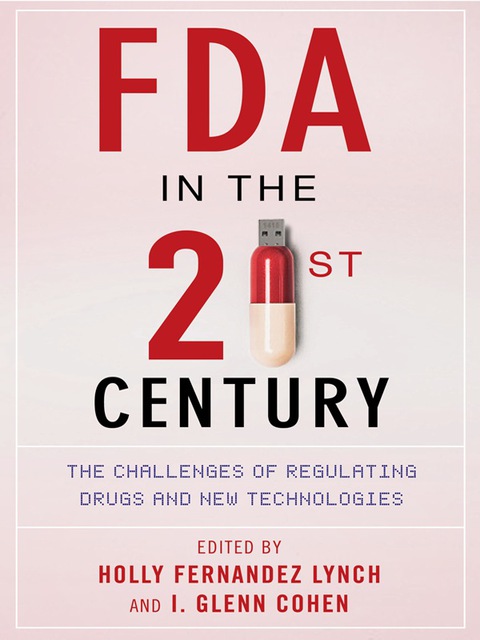 Cover image for book FDA in the Twenty-First Century
