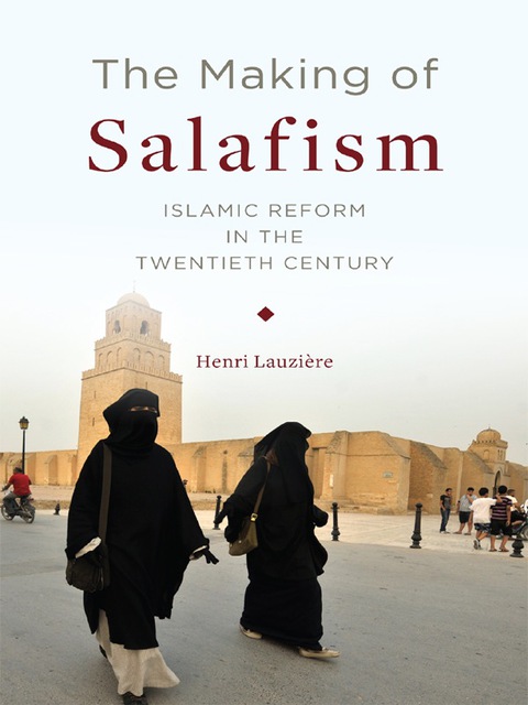 Cover image for book The Making of Salafism