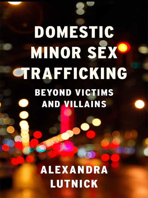 Cover image for book Domestic Minor Sex Trafficking