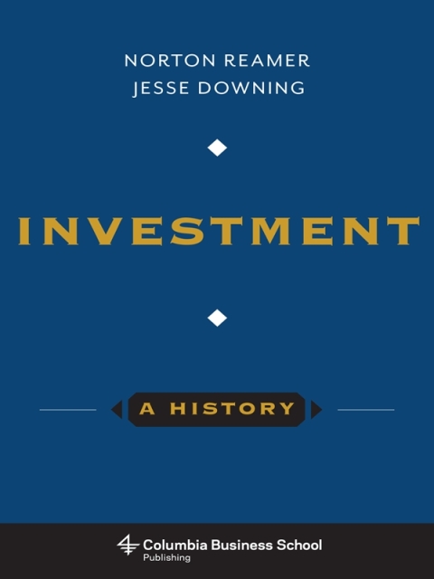 Cover image for book Investment: A History