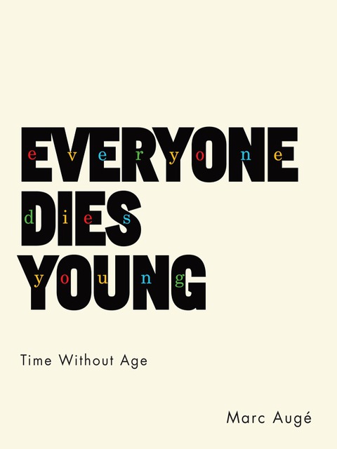 Cover image for book Everyone Dies Young