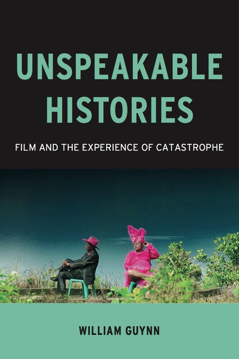 Cover image for book Unspeakable Histories