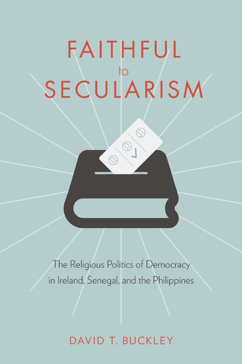 Cover image for book Faithful to Secularism
