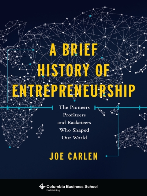 Cover image for book A Brief History of Entrepreneurship