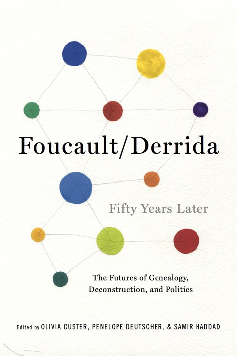 Cover image for book Foucault/Derrida Fifty Years Later