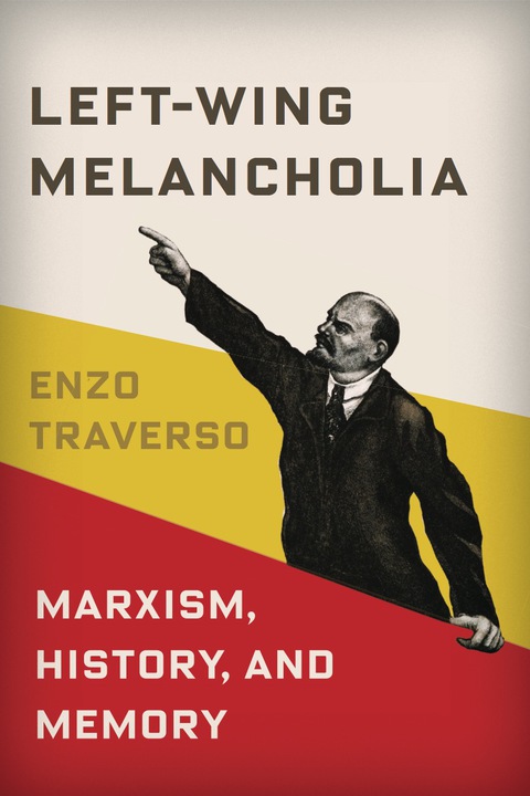 Cover image for book Left-Wing Melancholia