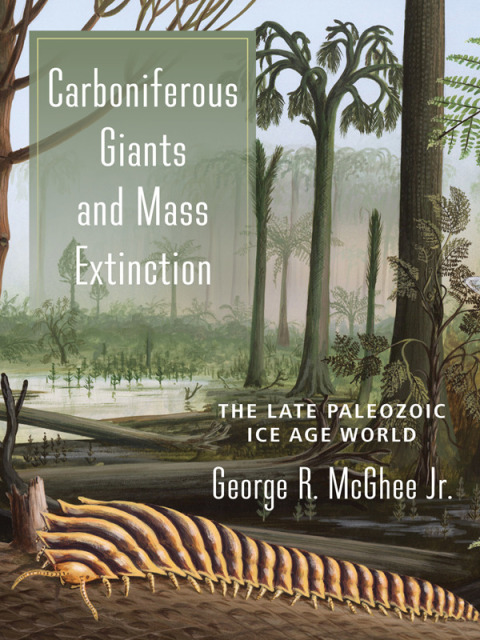 Cover image for book Carboniferous Giants and Mass Extinction