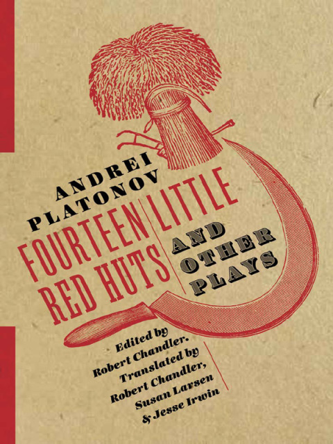Cover image for book Fourteen Little Red Huts and Other Plays
