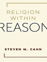 Cover image: Religion Within Reason 9780231181600