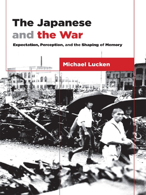 Cover image for book The Japanese and the War